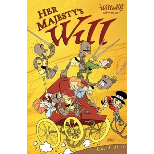 Her Majesty's Will: A Novel of Will & Kit