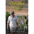 OUTSIDER... A Life with the Elephants and Mountains of Africa