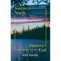 Journeys North, Journey's End