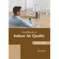 Handbook of Indoor Air Quality