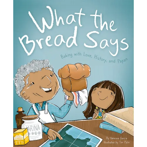 What the Bread Says: Baking with Love, History, and Papan