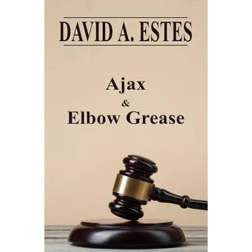 Ajax & Elbow Grease