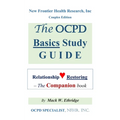 The OCPD Basics Study Guide: Relationship Restoring - The Companion book
