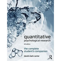 Quantitative Psychological Research: The Complete Student's Companion