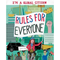 I'm a Global Citizen: Rules for Everyone