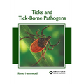 Ticks and Tick-Borne Pathogens