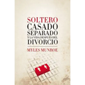 Soltero, Casado, Separado y La Vida Despues del Divorcio