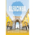 Alfacinha: A Memoir