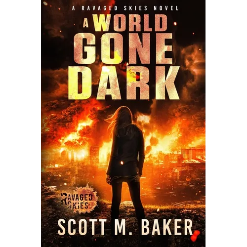A World Gone Dark: Ravaged Skies