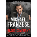 Blood Covenant: The Story of the Mafia Prince Who Publicly Quit the Mob and Lived