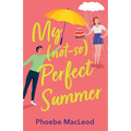 My Not So Perfect Summer
