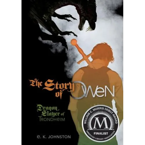 The Story of Owen: Dragon Slayer of Trondheim