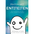 Praten met Entiteiten - Talk to the Entities Dutch
