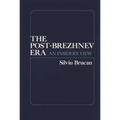 Post Brezhnev Era