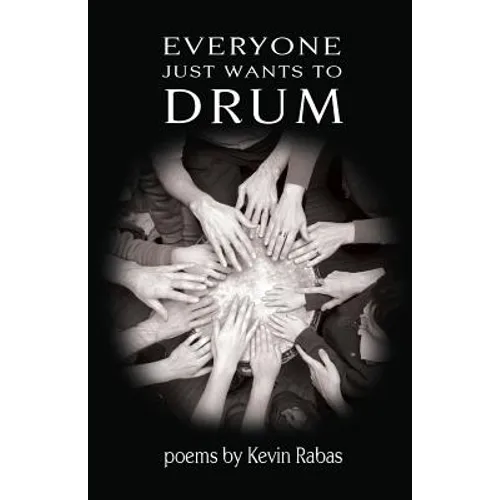 Everyone Just Wants to Drum