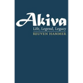 Akiva: Life, Legend, Legacy