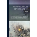 Reminiscences Of George La Bar: The Centenarian Of Monroe County, Pa., Who Is Still Living In His 107th Year! And Incidents In The Early Settlement Of