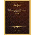 Eighteen Maxims Of Neatness And Order (1838)