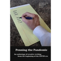 Penning the Pandemic: An Anthology of Creative Writing from the Beginning of the COVID Era