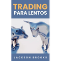 Trading Para Lentos