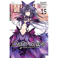 Date a Live, Vol. 15 (Light Novel)