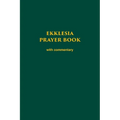 Ekklesia Prayer Book