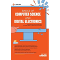 Basics of Computer Science and Digital Electronics