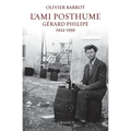 L Ami Posthume Gerard Philippe 1922-1959