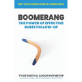 Boomerang: The Power of Effective Guest Follow-up