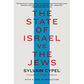 The State of Israel vs. the Jews