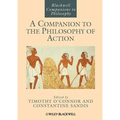 A Companion to the Philosophy of Action