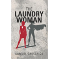 The Laundrywoman