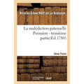 La Malédiction Paternelle - Troisième Partie