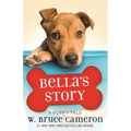 Bella's Story: A Puppy Tale