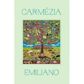 Carmezia Emiliano: The Tree of Life