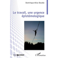 Le travail, une urgence épistémologique