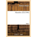 Mandrin. Tome 1