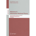 Advances in Information Retrieval Theory: Third International Conference, ICTIR 2011 Bertinoro, Italy, September 12-14, 2011 Proceedings