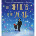 The Birthday of the World: A Story about Finding Light in Everyone and Everything