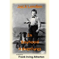 Jack London in Boyhood Adventures