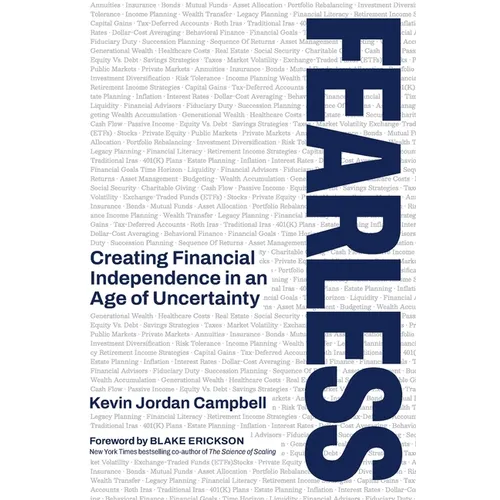 Fearless: Creating Financial Independence in an Age of Uncertainty