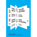The Art of Dying: Writings, 2019-2022