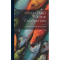Oysters And Their Cultivation