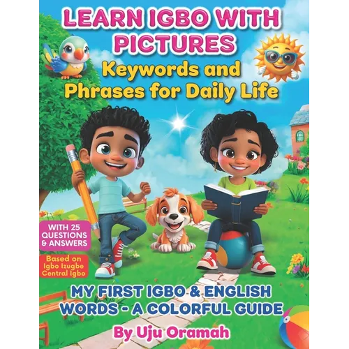 Learn Igbo with Pictures: Key Words and Phrases for Daily Life