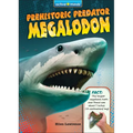 Prehistoric Predator Megalodon