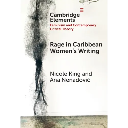 Rage in Caribbean Women's Writing