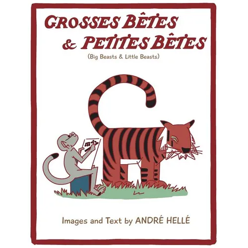 Grosses Betes & Petites Betes (Big Beasts and Little Beasts): Big Beasts and Little Beasts