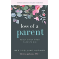 Loss of a Parent: Adult Grief When Parents Die