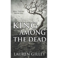 King Among the Dead