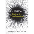 Radioactive Transformations